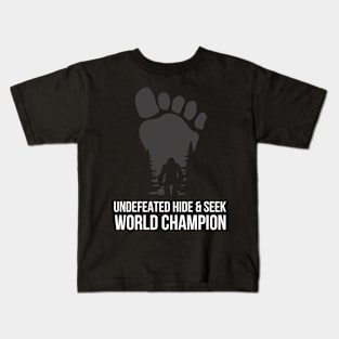 Bigfoot hide and seek world champion Kids T-Shirt